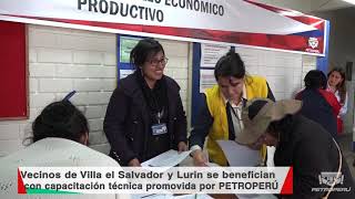 Vecinos de Villa el Salvador y Lurin se benefician con capacitación técnica promovida por PETROPERÚ