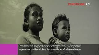 El Ministerio de Cultura y PETROPERÚ presentan la muestra fotográfica Afroperú