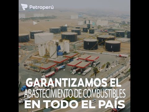 PETROPERÚ GARANTIZA ABASTECIMIENTO DE COMBUSTIBLES EN TODO EL PAÍS