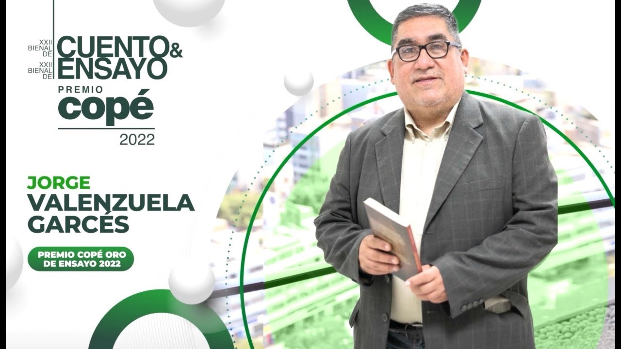 Jorge Valenzuela Garcés - Premio Copé Oro de Ensayo 2022