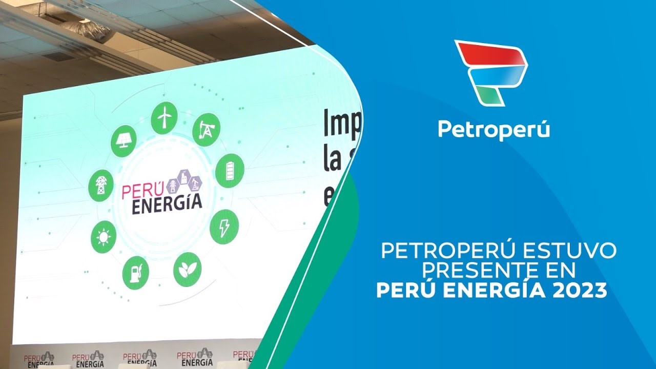 Petroperú presente en Perú Energía 2023