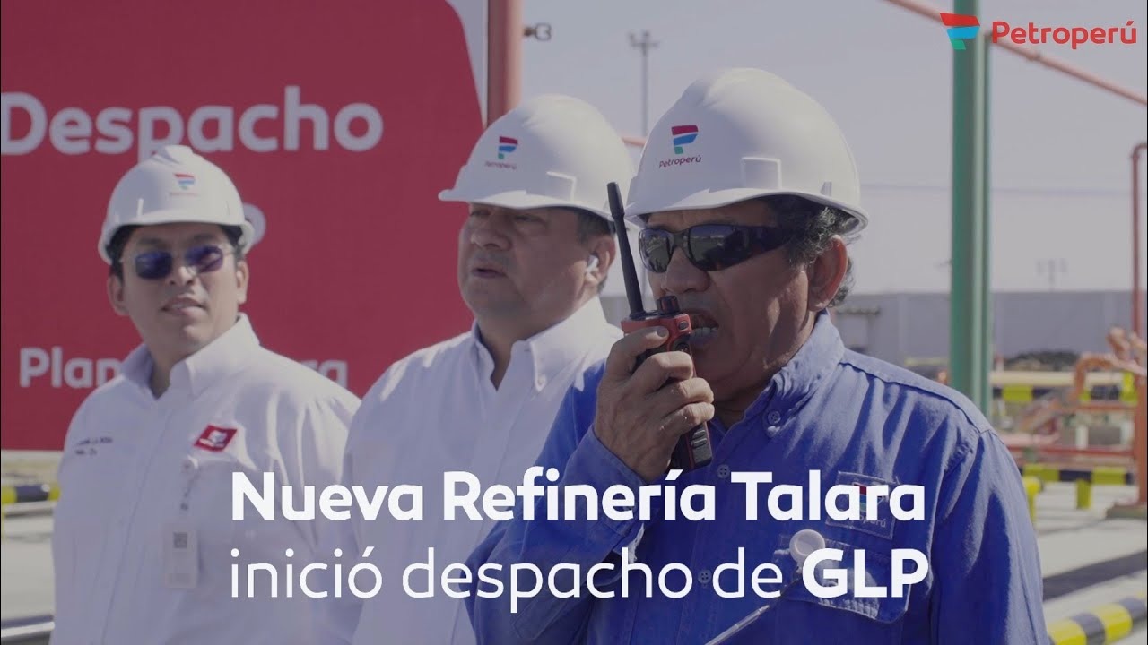 Nueva Refinería Talara inició despacho de GLP
