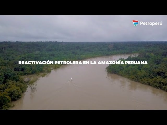 Reactivación petrolera en la amazonía peruana - Lote 192